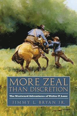 Jimmy L. Bryan, Jimmy L Bryan - More Zeal Than Discretion, Inbunden