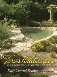 bokomslag Texas Wildscapes