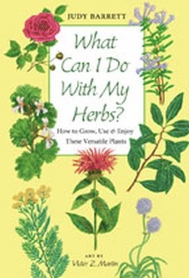 What Can I Do with My Herbs? 1