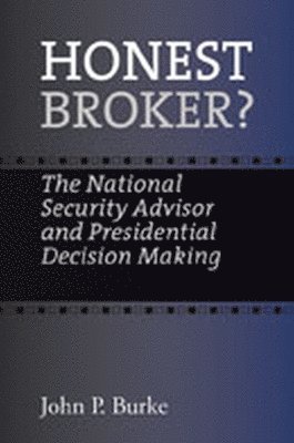 Honest Broker? 1