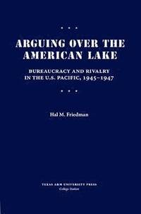 bokomslag Arguing over the American Lake