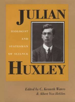 bokomslag Julian Huxley