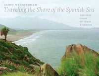 bokomslag Traveling the Shore of the Spanish Sea