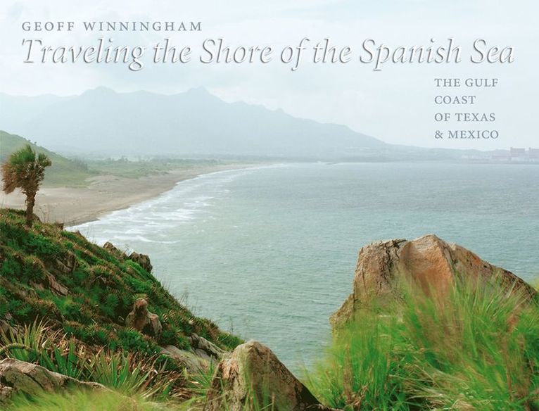 Traveling the Shore of the Spanish Sea 1