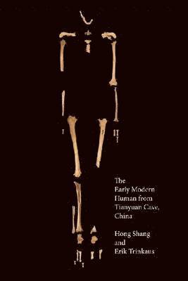 bokomslag The Early Modern Human from Tianyuan Cave, China