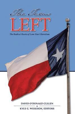 bokomslag The Texas Left