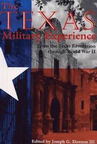 bokomslag The Texas Military Experience