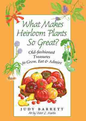 bokomslag What Makes Heirloom Plants So Great?