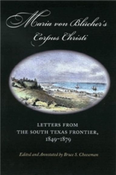 Maria Augusta Von Blucher, Bruce S. Cheesemen - Maria Von Blucher's Corpus Christi, Häftad