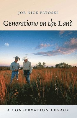 bokomslag Generations on the Land