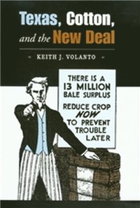 bokomslag Texas, Cotton, and the New Deal