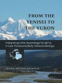 bokomslag From the Yenisei to the Yukon