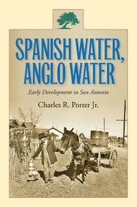 bokomslag Spanish Water, Anglo Water