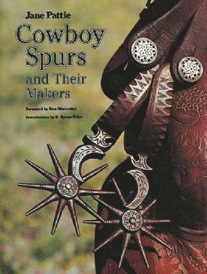 Cowboy Spurs and Their Makers 1