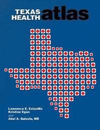 bokomslag Texas Health Atlas