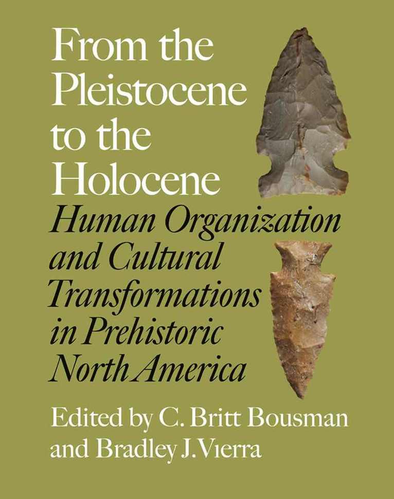 From the Pleistocene to the Holocene 1