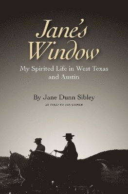 Jane Dunn Sibley - Jane's Window, Inbunden