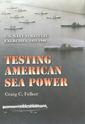 Testing American Sea Power 1