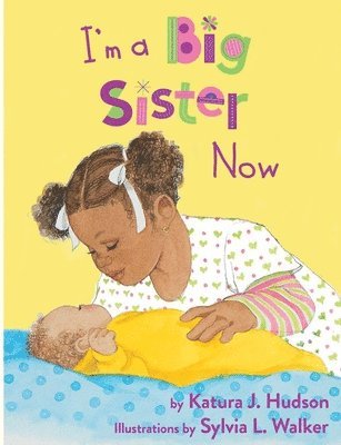 bokomslag I'm A Big Sister Now