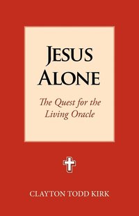 bokomslag Jesus Alone