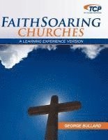 Faithsoaring Churches: A Learning Experience Version 1