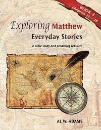 bokomslag Exploring Matthew, Book 2: Everyday Stories