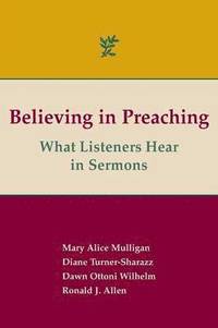 bokomslag Believing in Preaching