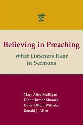 bokomslag Believing in Preaching