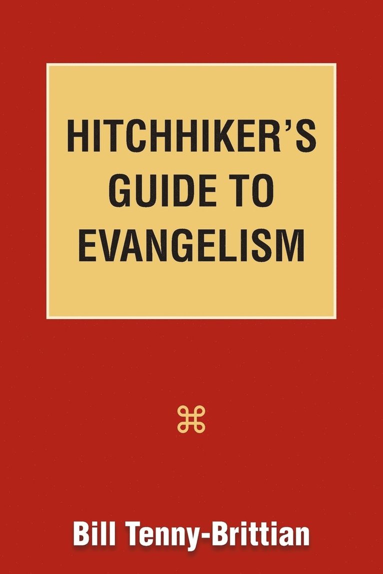 Hitchhiker's Guide to Evangelism 1