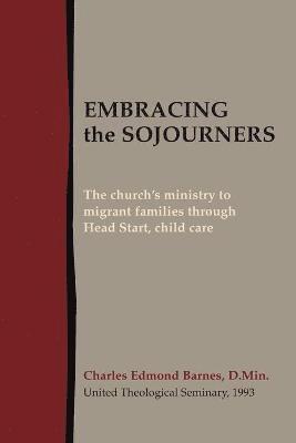 Embracing the Sojourners 1