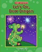 Margaret Hillert - Let's Go, Dear Dragon, Häftad