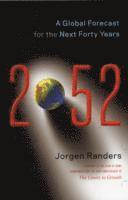 bokomslag 2052 - a global forecast for the next forty years