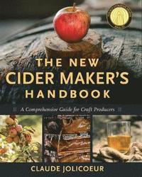 bokomslag The New Cider Maker's Handbook