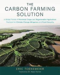 bokomslag The Carbon Farming Solution