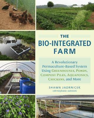 The Bio-Integrated Farm 1