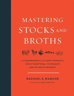 Mastering Stocks and Broths 1