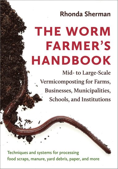 bokomslag Worm Farmer's Handbook