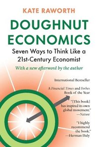 bokomslag Doughnut Economics: Seven Ways to Think Like a 21st-Century Economist