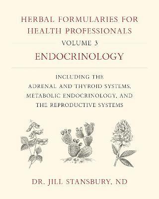 bokomslag Herbal Formularies for Health Professionals, Volume 3