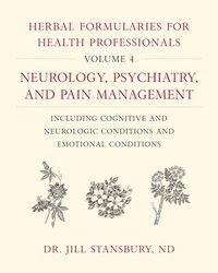 bokomslag Herbal Formularies for Health Professionals, Volume 4