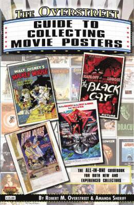 The Overstreet Guide To Collecting Movie Posters 1