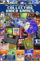 Carrie Wood - Overstreet Guide To Collecting Video Games, Häftad