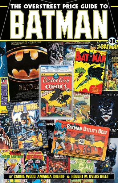 Robert M. Overstreet, Carrie Wood, Amanda Sheriff - Overstreet Price Guide to Batman, Häftad