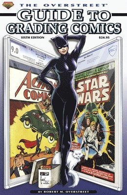 The Overstreet Guide to Grading Comics Sixth Edition Softcover 1