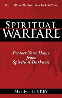 bokomslag Spiritual Warfare: Protect Your Home from Spiritual Darkness