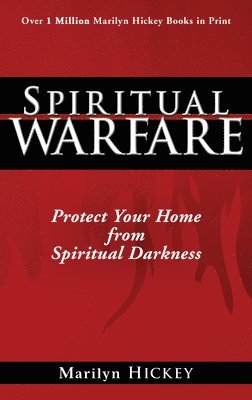 bokomslag Spiritual Warfare: Protect Your Home from Spiritual Darkness