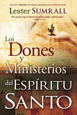 bokomslag Los Dones Y Ministerios del Espíritu Santo