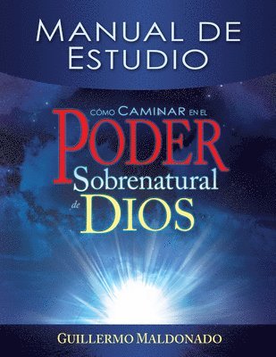 bokomslag Cmo Caminar En El Poder Sobrenatural de Dios