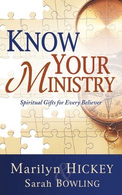 bokomslag Know Your Ministry: Spiritual Gifts for Every Believer