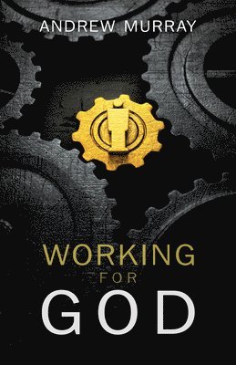 Working for God 1